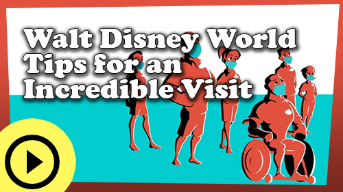 Video of Walt Disney World Tips for an Incredible Visit